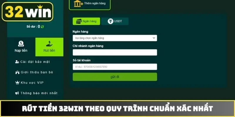 Rút tiền 32WIN theo quy trình chuẩn xác nhất